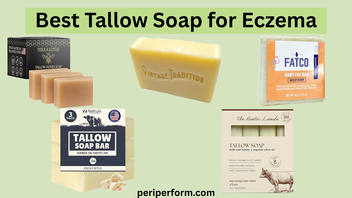 best tallow soap for eczema